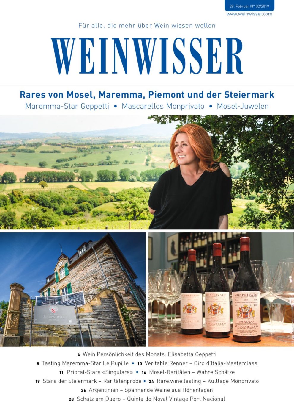 Editorial WEINWISSER-Ausgabe 02/19. Rares von Mosel, Maremma, Piemont und der Steiermark